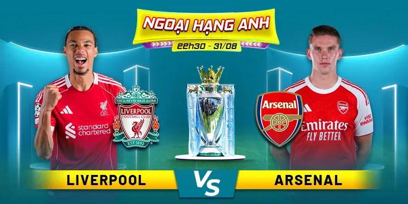 Soi kèo Liverpool vs Arsenal